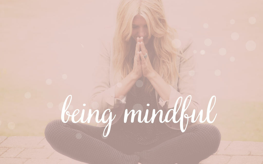 Becoming Mindful